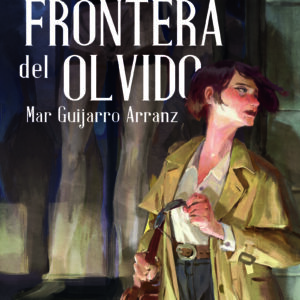 En la frontera del olvido